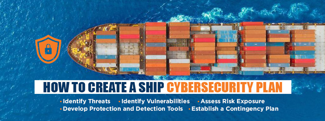 Create Ship Cybersecurity Plan
