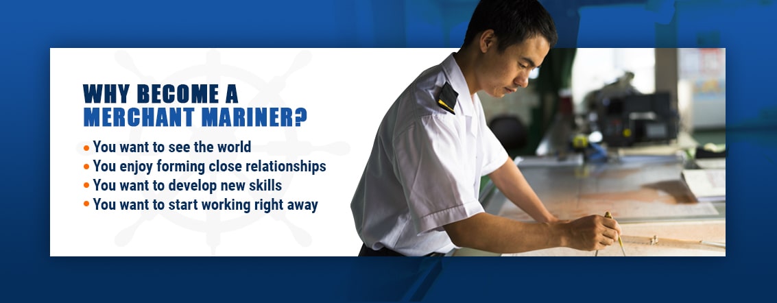 Why Become a Merchant Mariner?