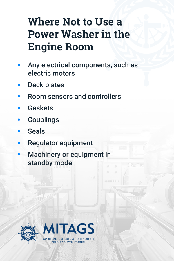 Where Not to Use a Power Washer in the Engine Room