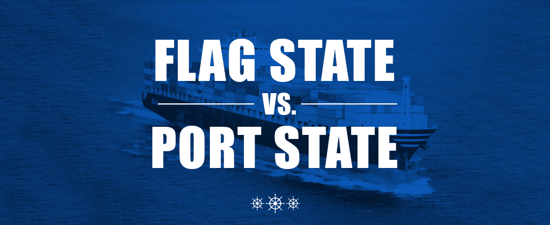 Flag State vs. Port State