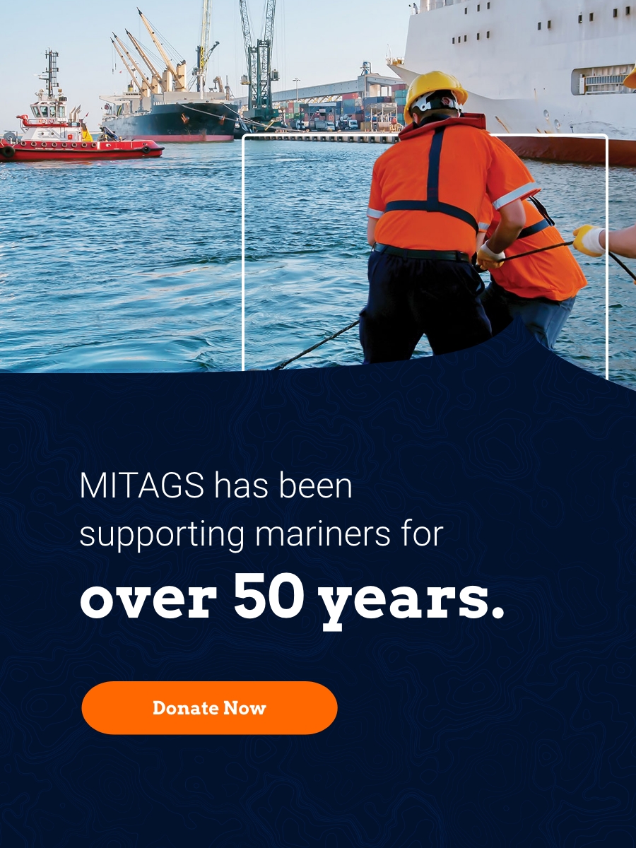 MITAGS has been supporting mariners for over 50 years. Donate now.